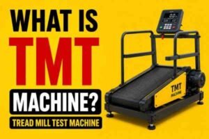 What TMT Machine and it's uses